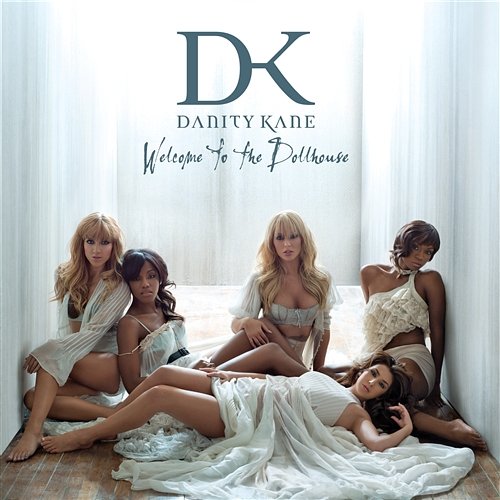 Welcome to the Dollhouse Danity Kane