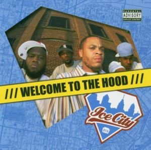 Welcome to the Hood Ice City