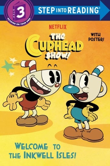 Welcome to the Inkwell Isles! (The Cuphead Show!) Rachel Chlebowski