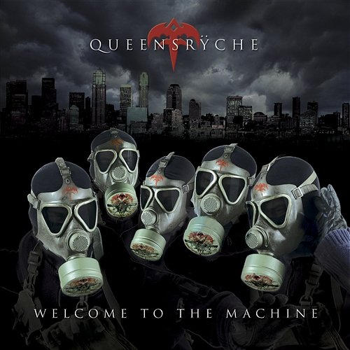 Welcome to the Machine Queensryche