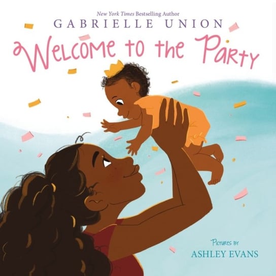 Welcome to the Party Union Gabrielle