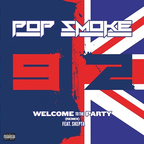 Welcome To The Party Pop Smoke feat. Skepta