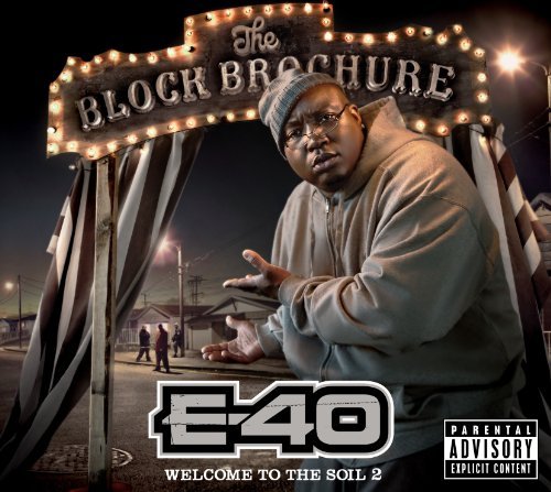 Welcome To the Soil 2 E-40
