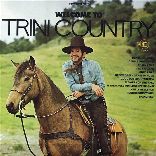 Welcome To Trini Country Trini Lopez