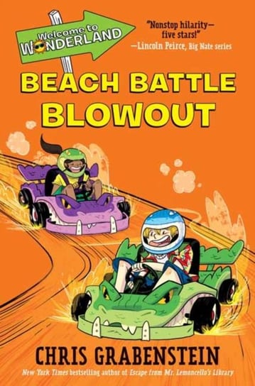 Welcome to Wonderland #4: Beach Battle Blowout Grabenstein Chris