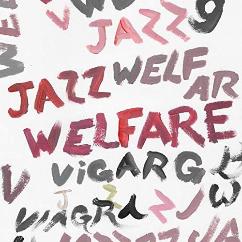 Welfare Jazz (winyl w kolorze białym) Viagra Boys