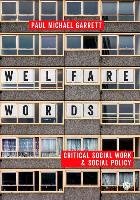 Welfare Words: Garrett Paul