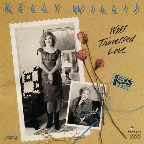 Well Travelled Love Kelly Willis