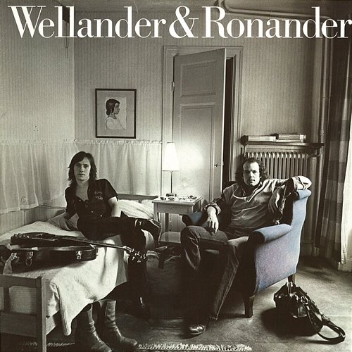 Wellander & Ronander Lasse Wellander, Mats Ronander