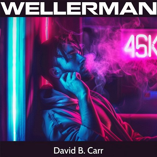 Wellerman David B. Carr