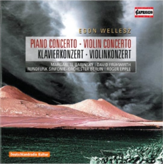 Wellesz: Piano Concerto / Violin Concerto Various Artists