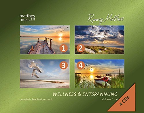 Wellness & Entspannung (Vol. 1-4) - Gemafreie christliche Entspannungsmusik (Einschlafhilfe, Meditation & Tiefenentspannung) Various Artists