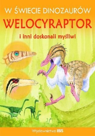 Welocyraptor i inni doskonali myśliwi Johnson Jinny