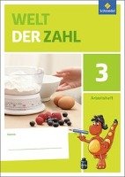 Welt der Zahl 3. Arbeitsheft.  Allgemeine Ausgabe Schroedel Verlag Gmbh, Schroedel