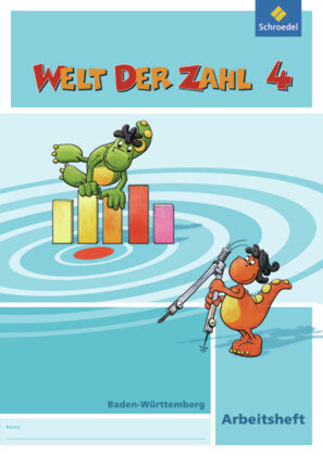Welt der Zahl 4. Arbeitsheft. Baden-Württemberg Schroedel Verlag Gmbh, Schroedel