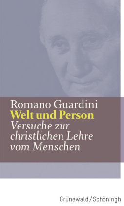 Welt und Person Guardini Romano