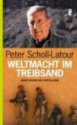 Weltmacht im Treibsand Scholl-Latour Peter