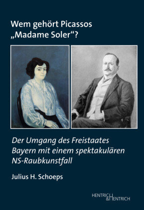 Wem gehört Picassos "Madame Soler"? Hentrich & Hentrich