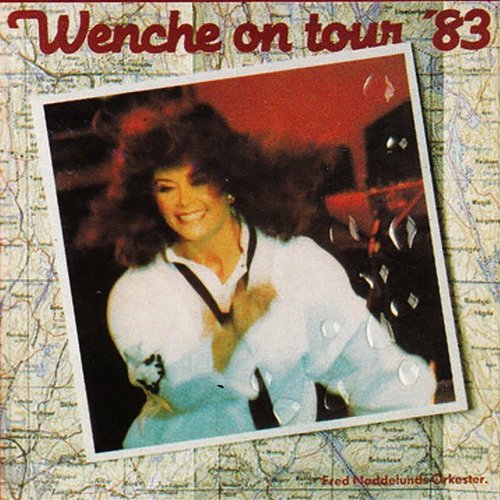 Wenche On Tour '83 Wenche Myhre