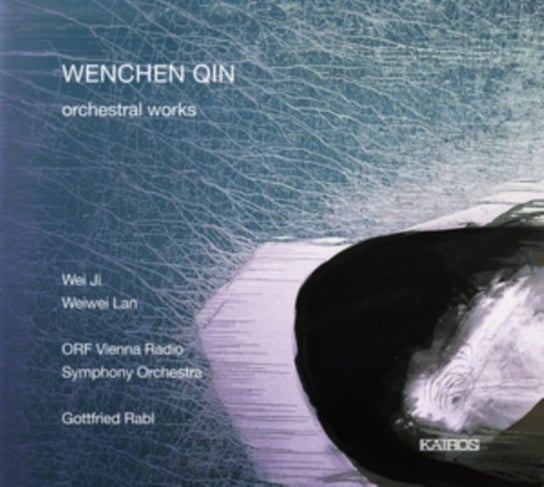 Wenchen Qin: Orchestral Works Kairos
