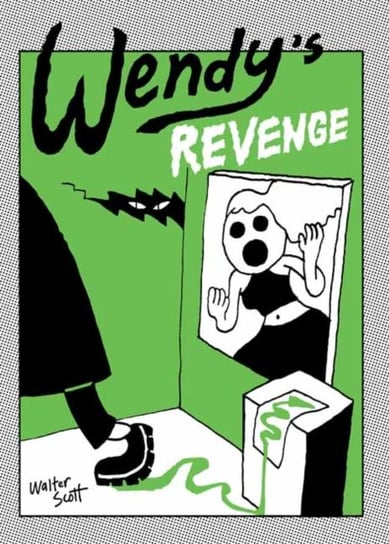 Wendys Revenge Walter Scott