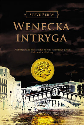 Wenecka intryga. Cotton Malone. Tom 3 Berry Steve