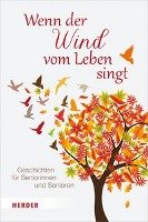 Wenn der Wind vom Leben singt Herder Verlag Gmbh, Verlag Herder
