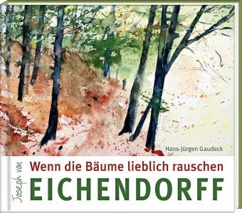 Wenn die Bäume lieblich rauschen Steffen Verlag Friedland