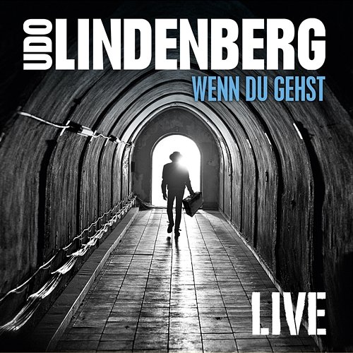 Wenn du gehst [Bonustitel] Udo Lindenberg