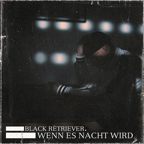 Wenn es Nacht wird Black Retriever, Rap La Rue