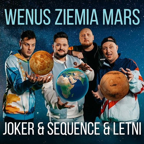 Wenus Ziemia Mars Joker & Sequence, Letni