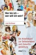 Wer bin ich - wer will ich sein? Krelhaus Lisa