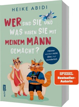 Wer sind Sie und was haben Sie mit meinem Mann gemacht? Edition Michael Fischer