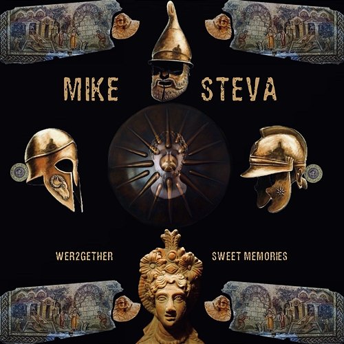 WeR2Gether / Sweet Memories Mike Steva