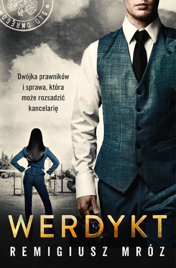 Werdykt. Joanna Chyłka. Tom 16 Mróz Remigiusz