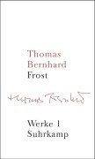 Werke 01. Frost Bernhard Thomas
