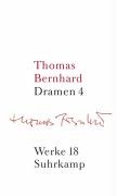 Werke 18. Dramen 4 Bernhard Thomas