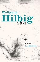 Werke, Band 5: Ich Hilbig Wolfgang