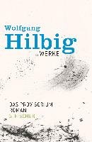 Werke, Band 6: Das Provisorium Hilbig Wolfgang