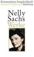 Werke. Kommentierte Ausgabe in vier Bänden 03. Sachs Nelly