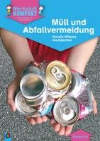 Werkstatt kompakt: Müll und Abfallvermeidung. Kopiervorlagen mit Arbeitsblättern Willems Karolin, Odenthal Iris