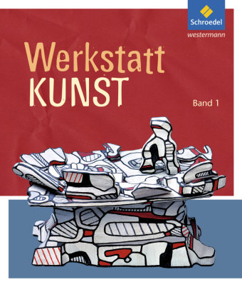 Werkstatt Kunst 1 Schroedel Verlag Gmbh, Schroedel