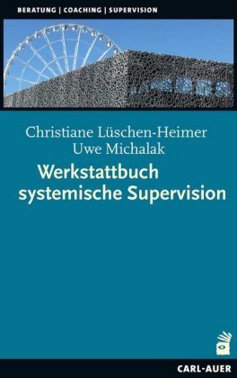 Werkstattbuch systemische Supervision Carl-Auer