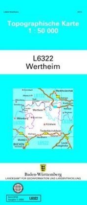 Wertheim 1 : 50 000 Lva Baden-Wurttemberg, Landesamt Fr Geoinformation Und Landentwicklung Baden-Wrttemberg