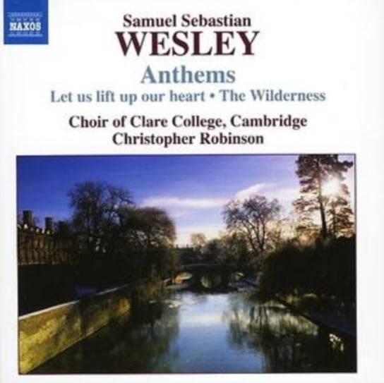Wesley Anthems Choir Of Clare College Cambridge