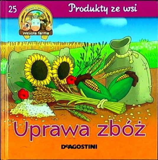 Wesoła Farma Bawi i Uczy Nr 25 De Agostini Publishing Italia S.p.A.