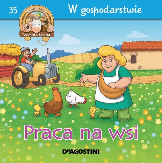 Wesoła Farma Bawi i Uczy Nr 35 De Agostini Publishing Italia S.p.A.