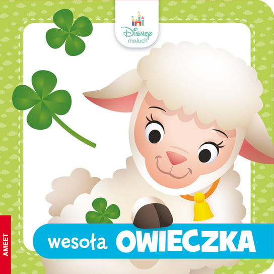 Wesoła owieczka. Disney Maluch Opracowanie zbiorowe