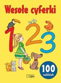 Wesołe cyferki 1 2 3. 100 naklejek Opracowanie zbiorowe