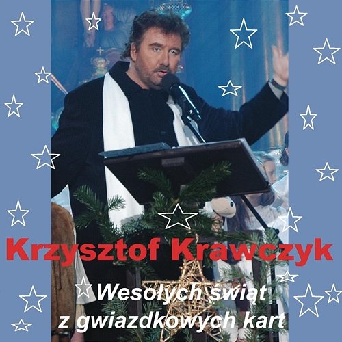Wesołych Świąt z gwiazdkowych kart Krzysztof Krawczyk